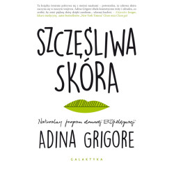 Szczęśliwa skóra Adina Grigore